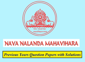 Nava Nalanda Mahavihara Previous Question Papers Download