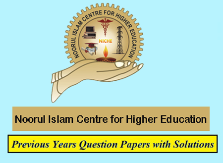 Noorul Islam Centre for Higher Education Previous Question Papers