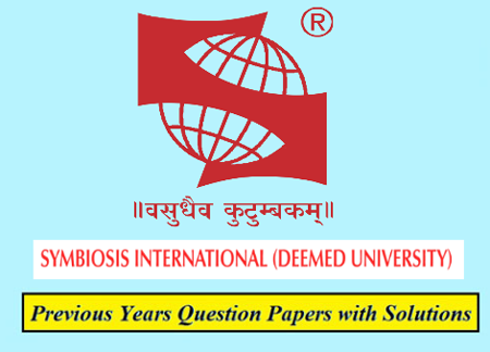 SYMBIOSIS International University Previous Question Papers