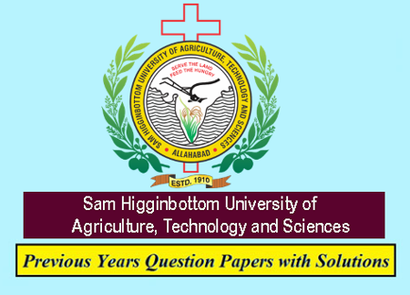 SHUATS University Solved Question Papers