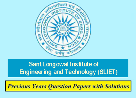 Sant Longowal Institute of Engineering and Technology Previous Question Papers