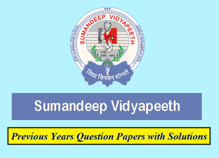 Sumandeep Vidyapeeth Previous Question Papers